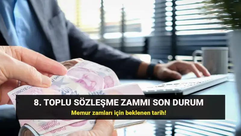 Memurların Gözü Kamu Hakem Kurulu'nda: 8. Toplu Sözleşme Zammı Ne Zaman Açıklanacak?